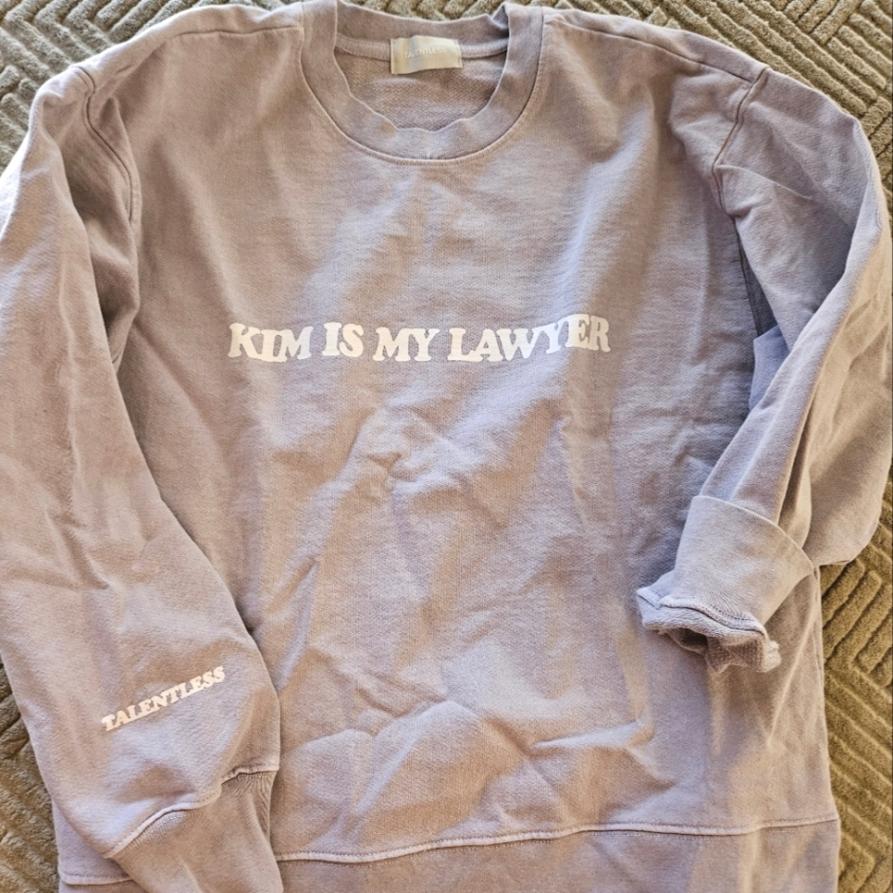 Kim is my lawyer, Crewneck
